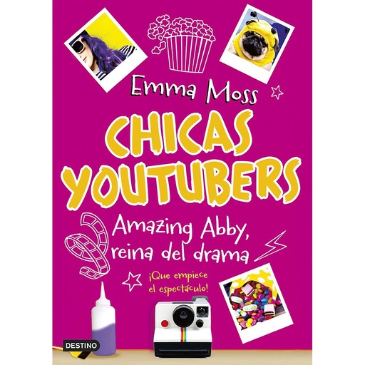 [9788408180401] Chicas youtubers. Amazing Abby, reina del drama