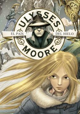 [9788484416951] Ulysses Moore 10. El país del hielo
