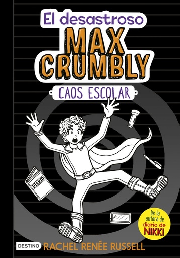 [9788408182504] El desastroso Max Crumbly. Caos escolar