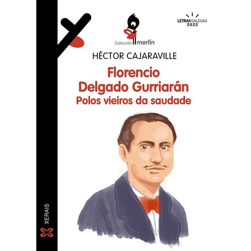 [9788411100458] Florencio Delgado Gurriarán. Polos vieiros da saudade