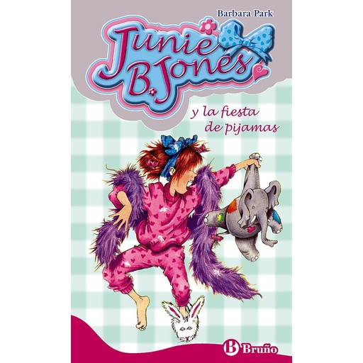 [9788421692257] Junie B. Jones y la fiesta de pijamas
