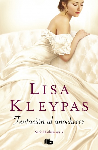 [9788490709726] Tentación al anochecer (Serie Hathaways 3)