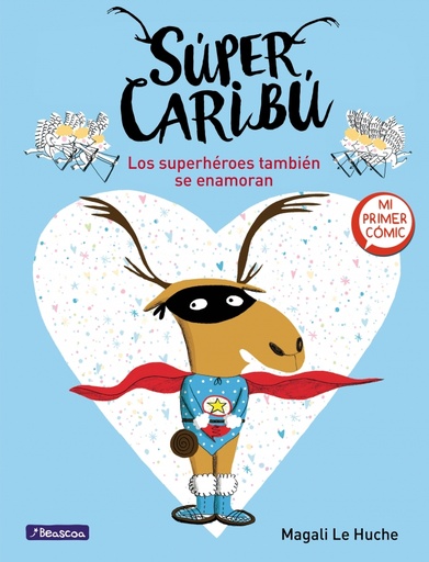 [9788448855277] Súper Caribú 1 - Los superhéroes también se enamoran