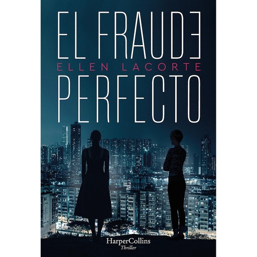 [9788491394792] El fraude perfecto