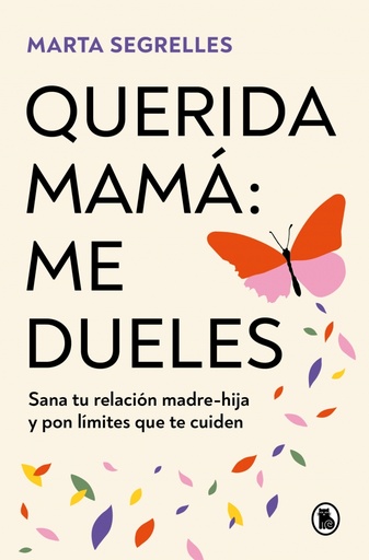 [9788402429292] Querida mamá: me dueles