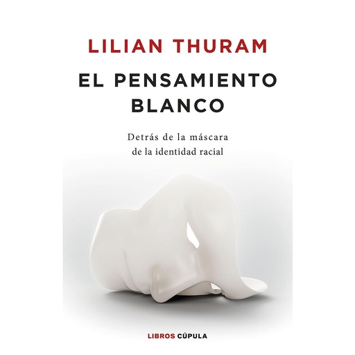 [9788448032548] El pensamiento blanco
