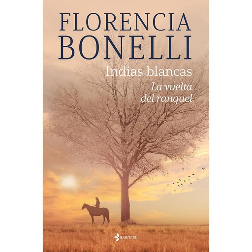 [9788408276319] Indias blancas. La vuelta del ranquel