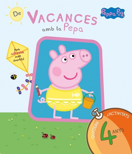 [9788437200705] Peppa Pig. Quadern de vacances . - De vacances amb la Pepa (4 anys)