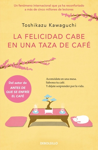 [9788466373883] La felicidad cabe en una taza de café (Antes de que se enfríe el café 2)
