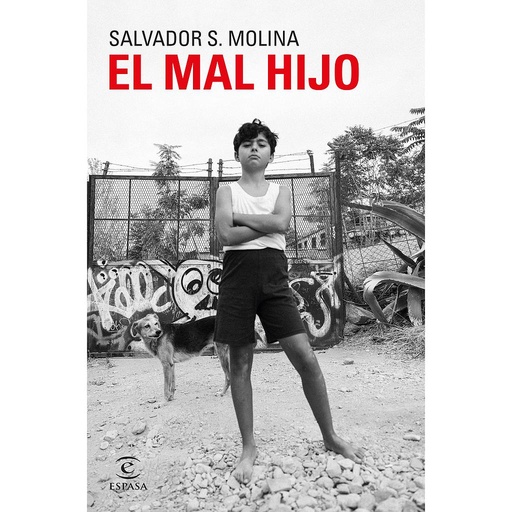 [9788467071641] El mal hijo