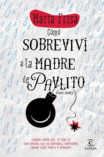 [9788467043297] COMO SOBREVIVI A LA MADRE DE PAVLITO