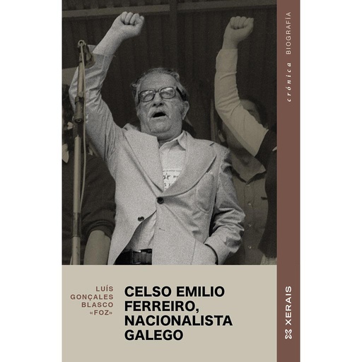 [9788411102629] Celso Emilio Ferreiro, nacionalista galego