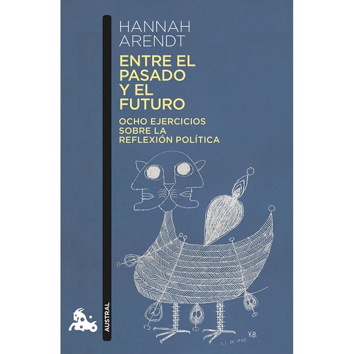 [9788499426624] Entre el pasado y el futuro