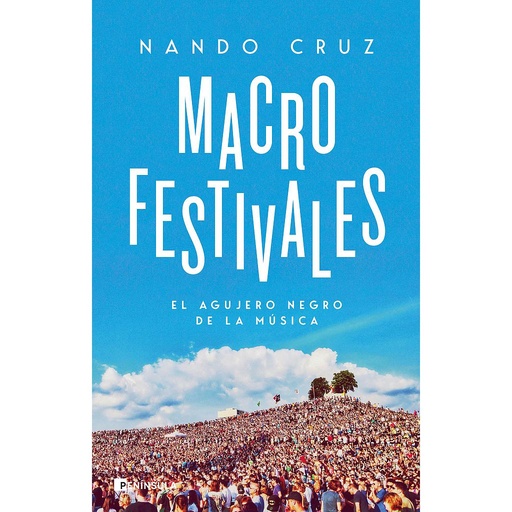 [9788411001670] Macrofestivales