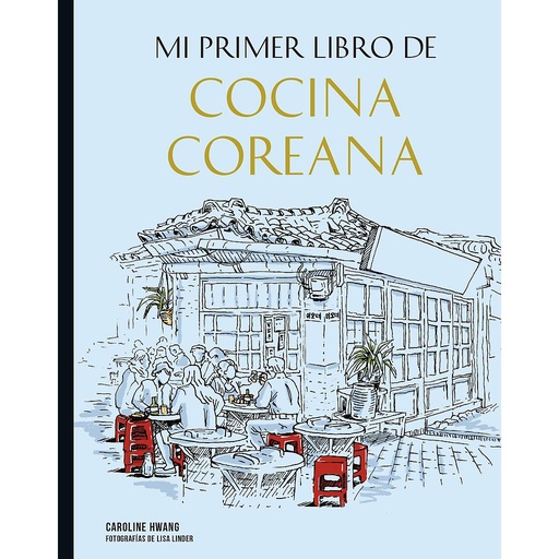 [9788419466266] Mi primer libro de cocina coreana
