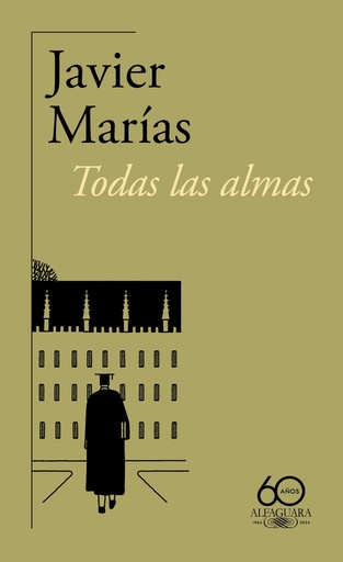 [9788420478388] Todas las almas (60.º aniversario de Alfaguara)