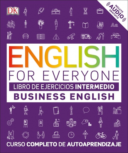 [9780241302392] English for Everyone - Business English. Libro de ejercicios (nivel Intermedio)