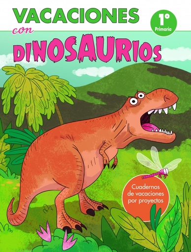 [9788448853068] Vacaciones con dinosaurios - 1º de primaria (Cuadernos de vacaciones por proyectos)