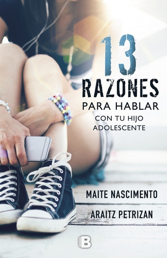 [9788466662352] 13 razones para hablar con tu hijo adolescente
