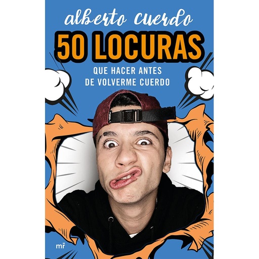 [9788427048249] 50 locuras que hacer antes de volverme cuerdo