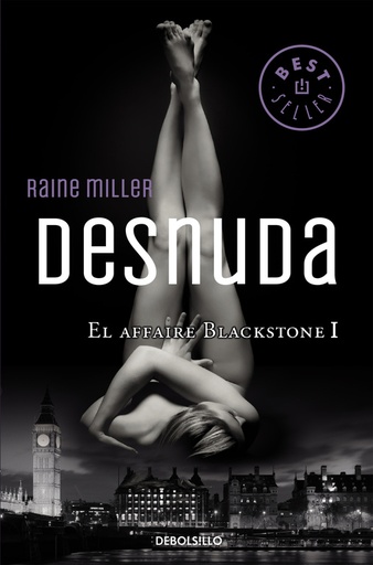 [9788466331746] Desnuda (El affaire Blackstone 1)