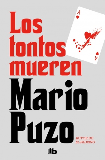 [9788490708217] Los tontos mueren