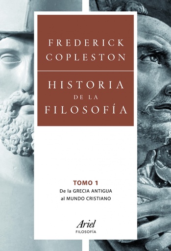 [9788434469501] Historia de la filosofía. Volumen I