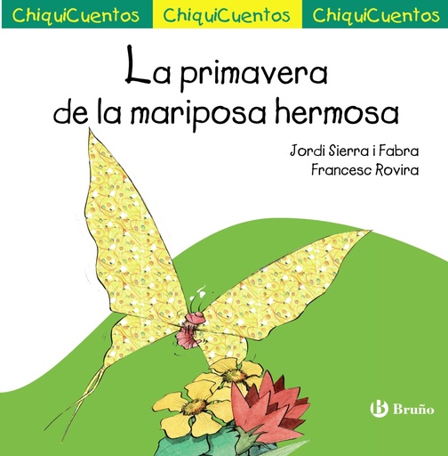 [9788469605837] La primavera de la mariposa hermosa