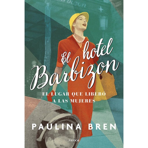 [9788449340062] El hotel Barbizon