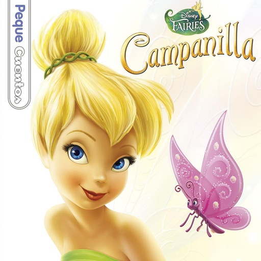 [9788499513751] Campanilla. Pequecuentos