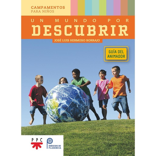 [9788428837729] Un mundo por descubrir.  Guía del animador