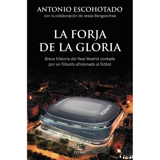 [9788467064001] La forja de la gloria