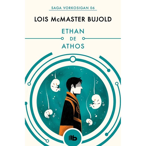 [9788490708583] Ethan de Athos (Las aventuras de Miles Vorkosigan 6)
