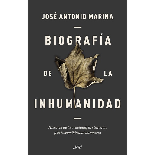 [9788434433304] Biografía de la inhumanidad