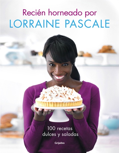 [9788416220083] Recién horneado por Lorraine Pascale
