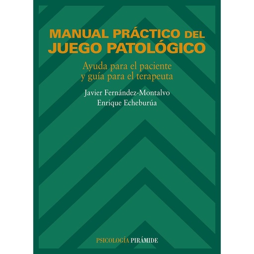 [9788436810271] Manual práctico del juego patológico