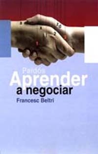 [9788449308932] Aprender a negociar