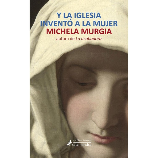 [9788498384574] Y la iglesia inventó a la mujer