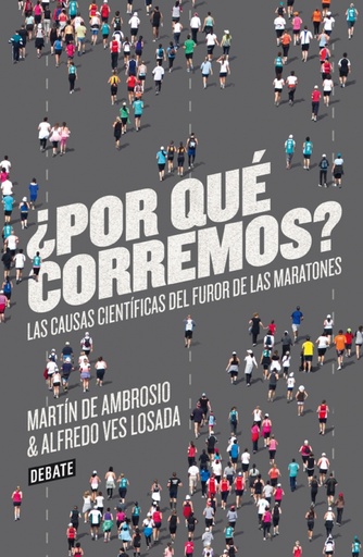 [9788499923178] ¿Por qué corremos?