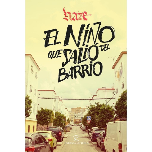 [9788467063134] El niño que salió del barrio