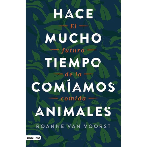 [9788423362349] Hace mucho tiempo comíamos animales