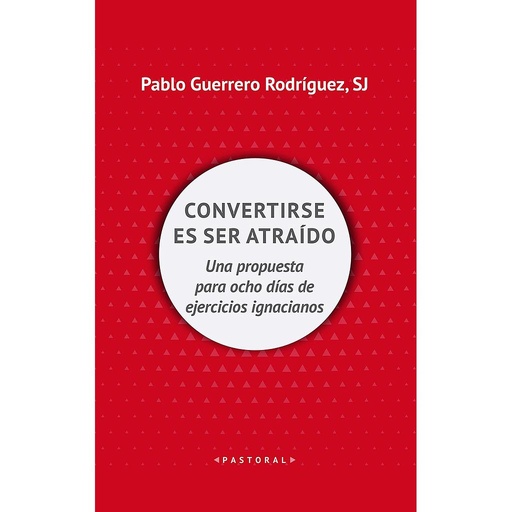 [9788429328257] Convertirse es ser atraído