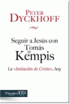 [9788427137103] Seguir a Jesús con Tomás de Kempis