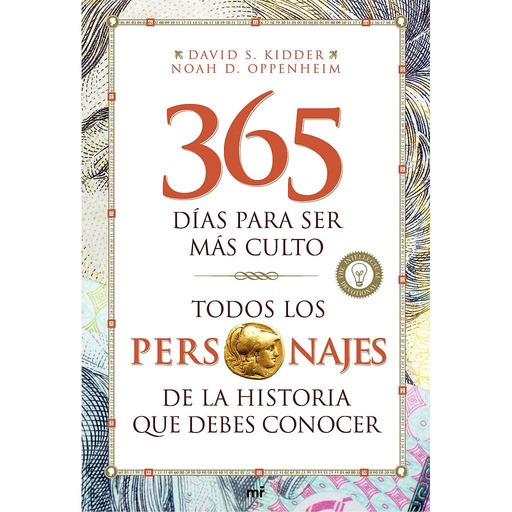 [9788427041189] Todos los personajes de la historia que debes conocer. 365 días para ser más cul