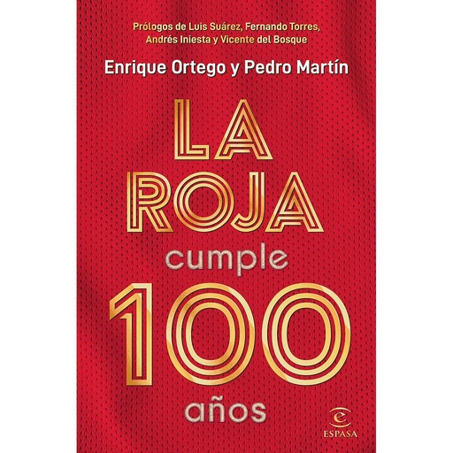 [9788467057812] La Roja cumple 100 años