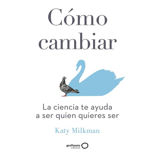 [9788408246350] Cómo cambiar