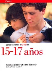 [9788449305474] Comprendiendo a tu hijo de 15-17 años