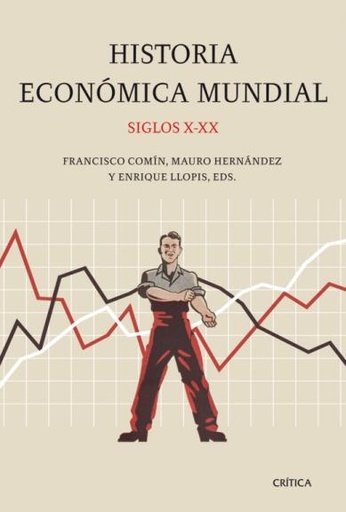 [9788498920659] Historia económica mundial, siglos X-XX