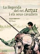 [9788498257250] La llegenda del rei Artur i el seus cavallers