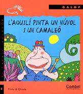 [9788478646708] L'Aquilí pinta un núvol i un camaleó